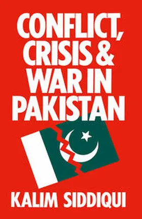 Siddiqui |  Conflict, Crisis and War in Pakistan | eBook | Sack Fachmedien