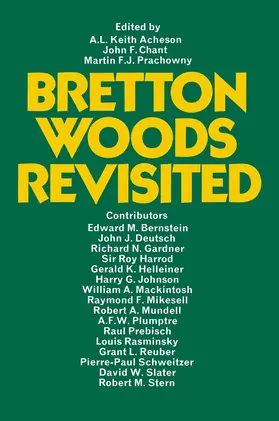 Acheson | Bretton Woods Revisited | Buch | 978-1-349-01523-8 | www.sack.de
