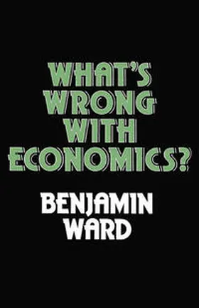 Ward |  What’s Wrong with Economics? | eBook | Sack Fachmedien