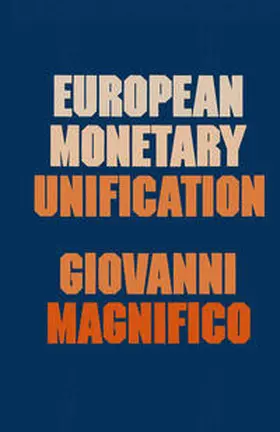 Magnifico |  European Monetary Unification | eBook | Sack Fachmedien