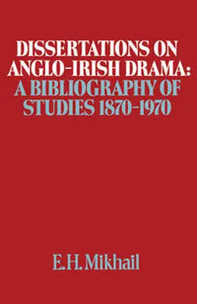 Mikhail |  Dissertations on Anglo-Irish Drama | eBook | Sack Fachmedien