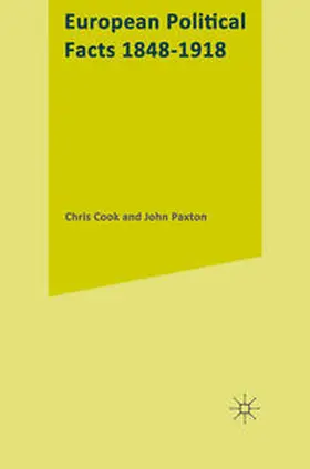 Cook / Paxton |  European Political Facts, 1848-1918 | eBook | Sack Fachmedien