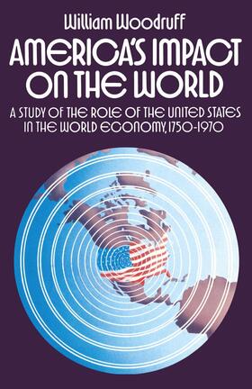 Woodruff | America's Impact on the World | Buch | 978-1-349-02067-6 | sack.de