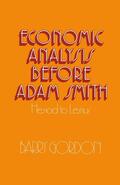 Gordon |  Economic Analysis Before Adam Smith | Buch |  Sack Fachmedien