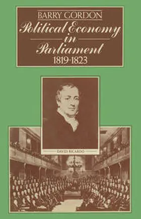 Gordon |  Political Economy in Parliament 1819-1823 | eBook | Sack Fachmedien