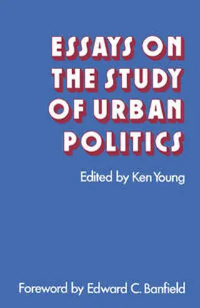 Young |  Essays on the Study of Urban Politics | eBook | Sack Fachmedien