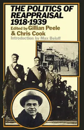 Peele / Cook |  The Politics of Reappraisal 1918–1939 | eBook | Sack Fachmedien