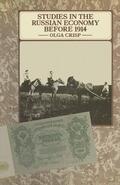 Crisp |  Studies in the Russian Economy before 1914 | Buch |  Sack Fachmedien