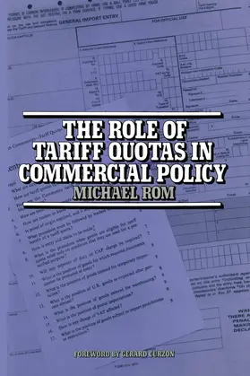 Rom | The Role of Tariff Quotas in Commercial Policy | Buch | 978-1-349-02433-9 | www.sack.de