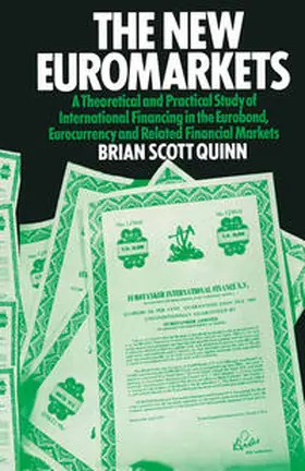 Scott-Quinn |  The New Euromarkets | eBook | Sack Fachmedien