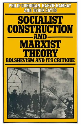 Corrigan |  Socialist Construction and Marxist Theory | Buch |  Sack Fachmedien