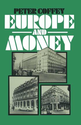 Coffey |  Europe and Money | Buch |  Sack Fachmedien