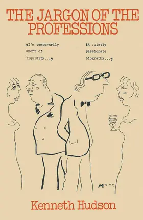 Hudson |  The Jargon of the Professions | Buch |  Sack Fachmedien