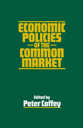Coffey |  Economic Policies of the Common Market | eBook | Sack Fachmedien