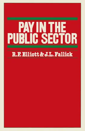 Elliott / Fallick |  Pay in the Public Sector | Buch |  Sack Fachmedien