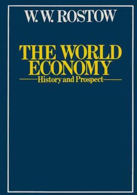 Rostow |  The World Economy | Buch |  Sack Fachmedien
