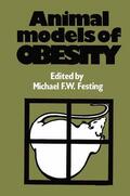 Festing |  Animal Models of Obesity | Buch |  Sack Fachmedien
