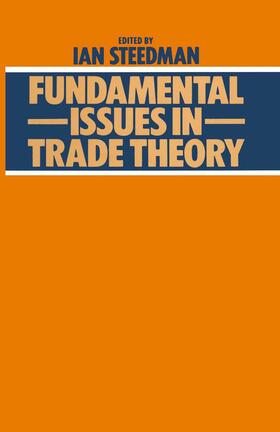 Steedman | Fundamental Issues in Trade Theory | Buch | 978-1-349-04380-4 | sack.de