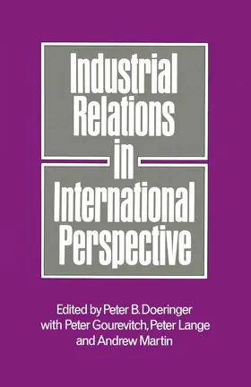 Doeringer |  Industrial Relations in International Perspective | Buch |  Sack Fachmedien