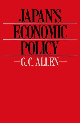 Allen |  Japan's Economic Policy | Buch |  Sack Fachmedien