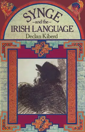 Kiberd |  Synge and the Irish Language | eBook | Sack Fachmedien