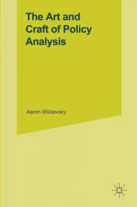 Wildavsky |  The Art and Craft of Policy Analysis | eBook | Sack Fachmedien