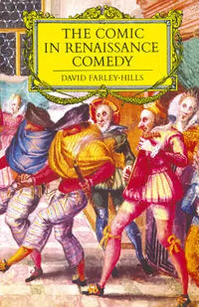 Farley-Hills |  The Comic in Renaissance Comedy | eBook | Sack Fachmedien