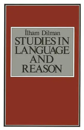 Dilman |  Studies in Language and Reason | eBook | Sack Fachmedien