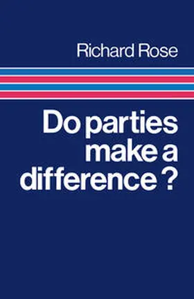 Rose |  Do Parties Make a Difference? | eBook | Sack Fachmedien