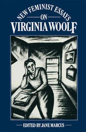 Marcus |  New Feminist Essays on Virginia Woolf | eBook | Sack Fachmedien