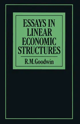 Goodwin |  Essays in Linear Economic Structures | Buch |  Sack Fachmedien