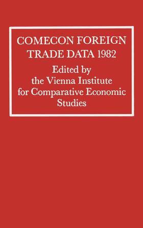 Comecon Foreign Trade Data 1982 | Buch | 978-1-349-05857-0 | sack.de