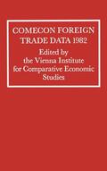  Comecon Foreign Trade Data 1982 | Buch |  Sack Fachmedien