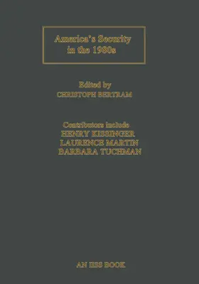 Bertram |  America's Security in the 1980s | Buch |  Sack Fachmedien
