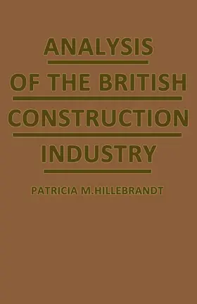 Hillebrandt |  Analysis of the British Construction Industry | Buch |  Sack Fachmedien