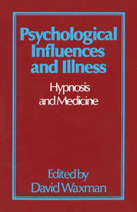 Waxman |  Psychological Influences and Illness | eBook | Sack Fachmedien