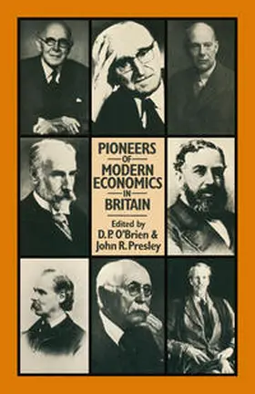 O'Brien / Presley |  Pioneers of Modern Economics in Britain | eBook | Sack Fachmedien