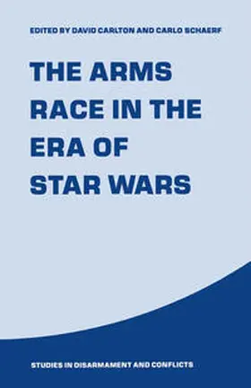Carlton / Schaerf |  Arms Race in the Era of Star Wars | eBook | Sack Fachmedien