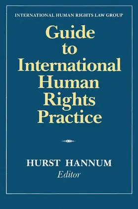 Hannum |  Guide to International Human Rights Practice | Buch |  Sack Fachmedien