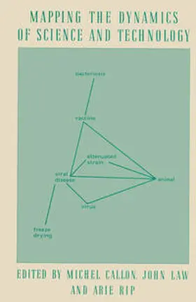 Callon / Rip / Law |  Mapping the Dynamics of Science and Technology | eBook | Sack Fachmedien