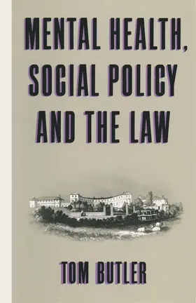 Butler |  Mental Health, Social Policy and the Law | Buch |  Sack Fachmedien