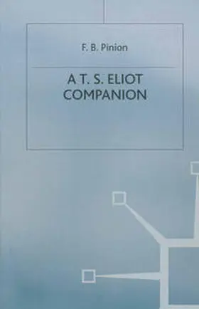 Pinion |  A T.S.Eliot Companion | eBook | Sack Fachmedien