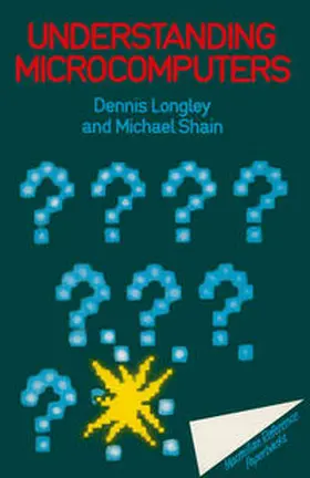 Longley / Shain |  Understanding Microcomputers | eBook | Sack Fachmedien