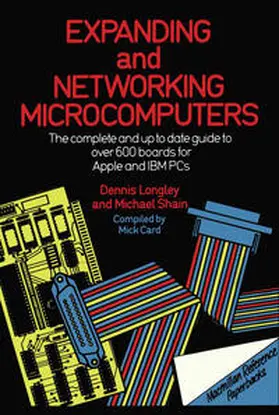 Longley / Shain |  Expanding and Networking Microcomputers | eBook | Sack Fachmedien
