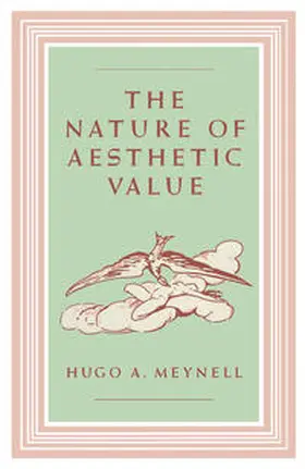 Meynell |  The Nature of Aesthetic Value | eBook | Sack Fachmedien