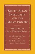 Buzan / Foot / Rizvi |  South Asian Insecurity and the Great Powers | Buch |  Sack Fachmedien
