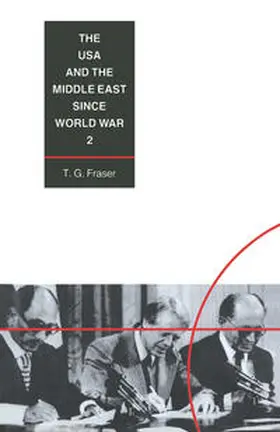 Fraser |  The USA and the Middle East Since World War 2 | eBook | Sack Fachmedien