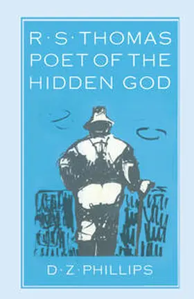 Phillips |  R. S. Thomas: Poet of the Hidden God | eBook | Sack Fachmedien