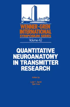 Agnati / Fuxe |  Quantitative Neuroanatomy in Transmitter Research | eBook | Sack Fachmedien