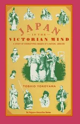 Yokoyama |  Japan in the Victorian Mind | eBook | Sack Fachmedien
